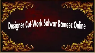 Designer Cut-Work Salwar Kameez Online