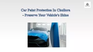 Car Paint Protection In Chullora - Preserve Your Vehicle's Shine