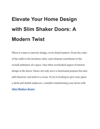 Elevate Your Home Design with Slim Shaker Doors_ A Modern Twist