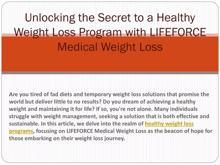 unlocking the secret to a healthy weight loss program with lifeforce medical weight loss