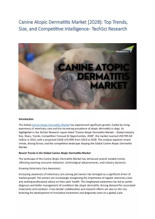 Canine Atopic Dermatitis Market [2028]: Top Trends, Size, and Competitive
