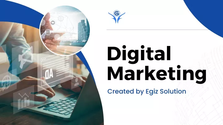 digital marketing created by egiz solution