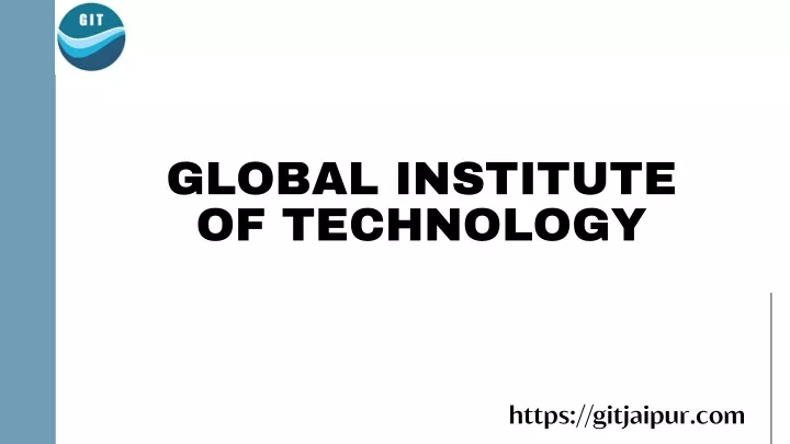 global institute of technology