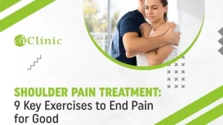 Shoulder Pain Treatment 9 Key Exercises to End Pain for Good