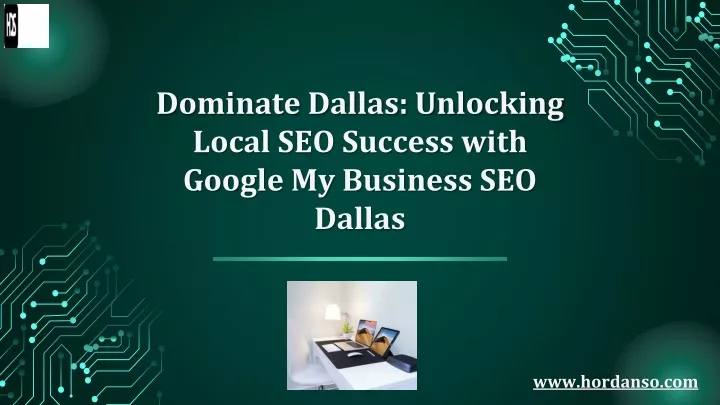 dominate dallas unlocking local seo success with google my business seo dallas