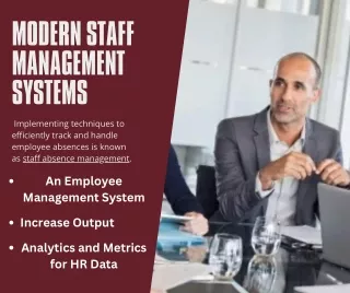 Why Does Your Company Need Modern Staff Management Systems