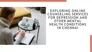 What types of therapy are typically offered through online counseling services for depression in Chennai