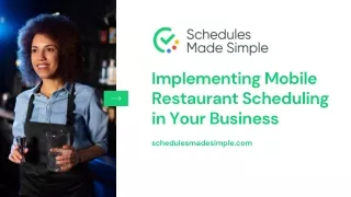 Implementing Mobile Restaurant Scheduling in Your Business