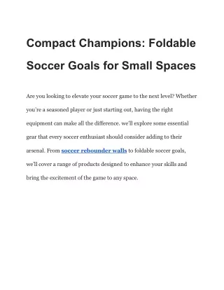 Compact Competitors: Mini Soccer Goals for Intense Matches