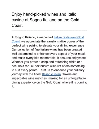 Enjoy hand-picked wines and Italic cusine at Sogno Italiano on the Gold Coast