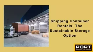 Shipping Container Rentals_ The Sustainable Storage Option