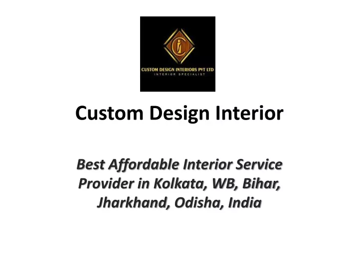 custom design interior