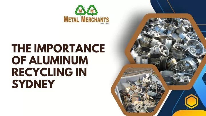 the importance of aluminum recycling in sydney