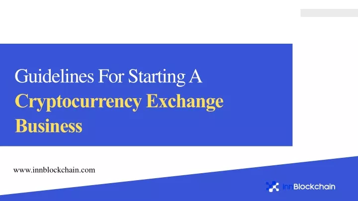 guidelines for starting a cryptocurrency exchange