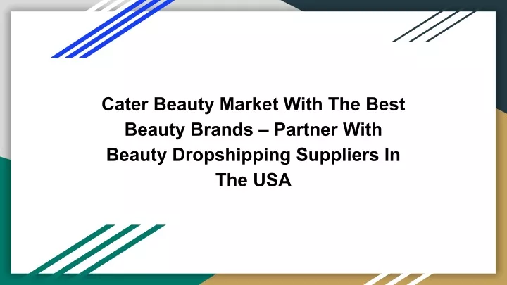 cater beauty market with the best beauty brands