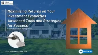 Maximizing Returns on Your Investment Properties Advanced Tools and Strategies for Success