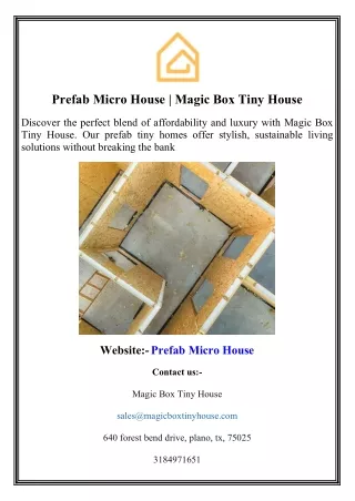 Prefab Micro House Magic Box Tiny House