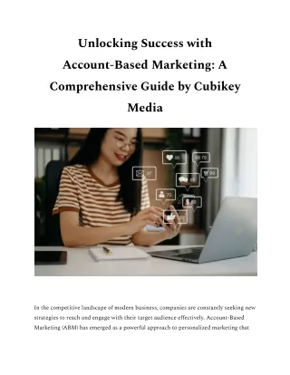 Unlocking Success with Account-Based Marketing_ A Comprehensive Guide by Cubikey Media