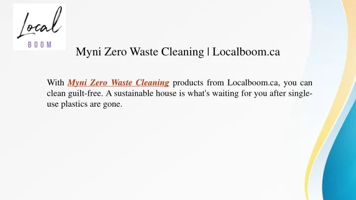 myni zero waste cleaning localboom ca