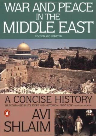 ⚡PDF ❤ War and Peace in the Middle East: A Concise History, Revised and Updated