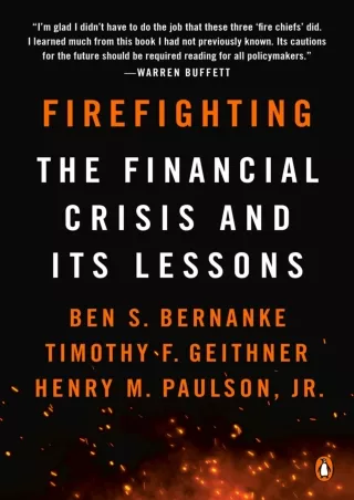 ⚡[PDF]✔ Firefighting: The Financial Crisis and Its Lessons