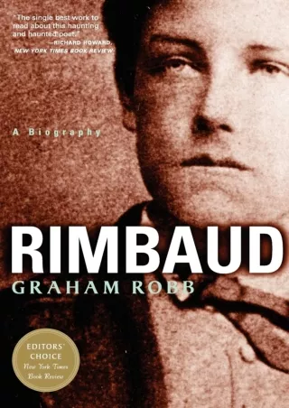 get⚡[PDF]❤ Rimbaud: A Biography