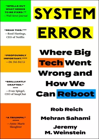 ⚡Read✔[PDF]  System Error: Where Big Tech Went Wrong and How We Can Reboot