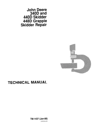 John Deere 340D Skidder Service Repair Manual Instant Download (TM1436 and TM1437)