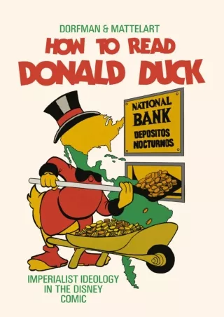 READ⚡[PDF]✔ How to Read Donald Duck: Imperialist Ideology in the Disney Comic