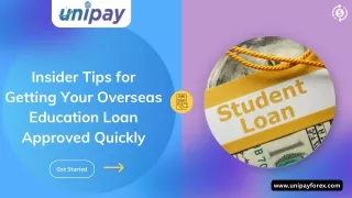 Insider Tips for Getting Your Overseas Education Loan Approved Quickly