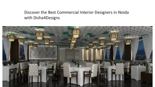 Discover the Best Commercial Interior Designers in Noida with Disha4Designs