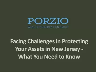 Facing Challenges in Protecting Your Assets in New Jersey - What You Need to Know