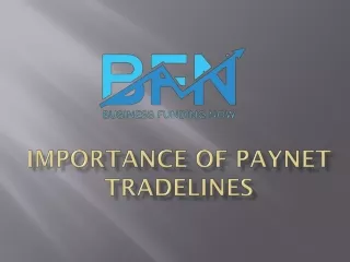 Importance Of Paynet Tradelines