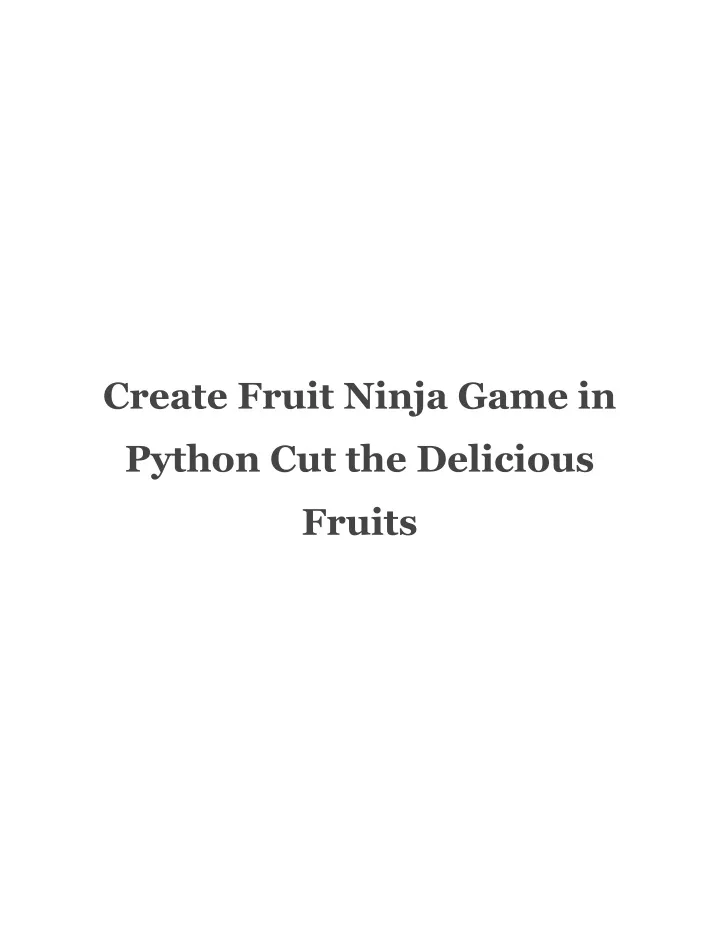 create fruit ninja game in