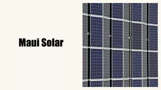 Solar Panels for Small Properties - Maui Solar Experts Explain