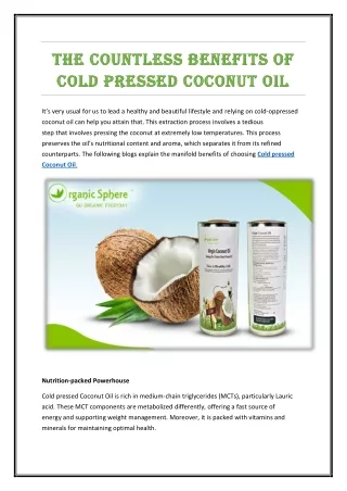 The Countless Benefits of Cold Pressed Coconut Oil