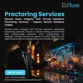 Elevate Exam Integrity with EnFuse Solutions' Proctoring Services - Explore Secure Solutions Today!