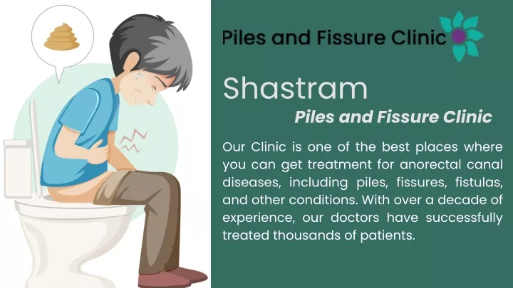 shastram piles and fissure clinic