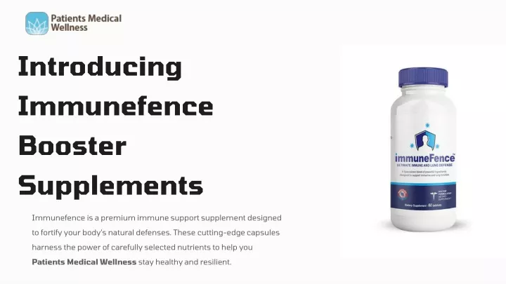introducing immunefence booster supplements