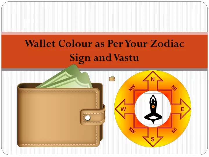 wallet colour as per your zodiac sign and vastu