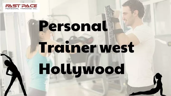 personal trainer west hollywood