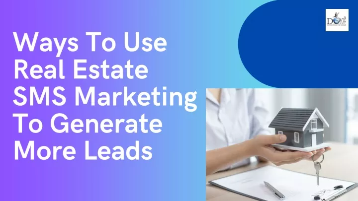 ways to use real estate sms marketing to generate