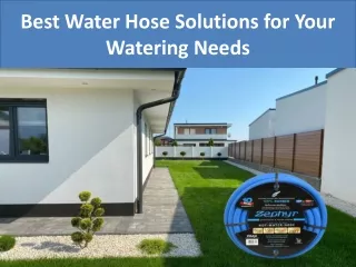 Best Water Hose Solutions for Your Watering Needs