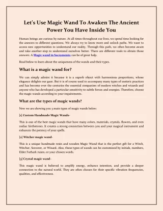 Let’s Use Magic Wand To Awaken The Ancient Power You Have Inside You