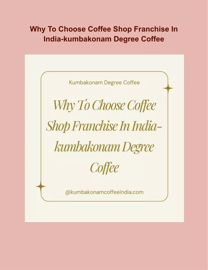 why to choose coffee shop franchise in india