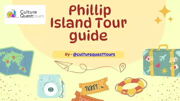 phillip island tour guide