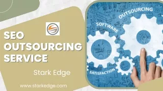 Boost Your Online Presence with Stark Edge's SEO Outsourcing Services