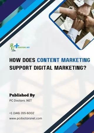 How does content marketing support digital marketing