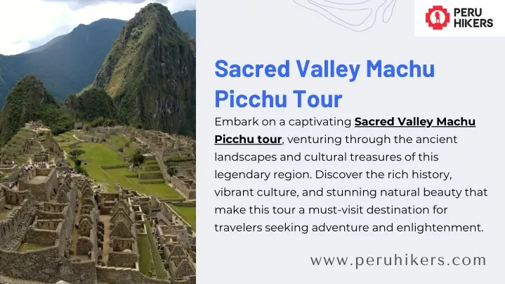 sacred valley machu picchu tour embark
