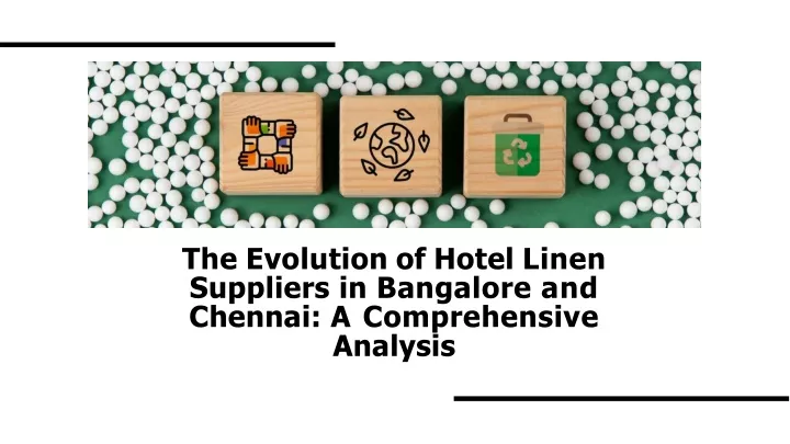 the evolution of hotel linen suppliers